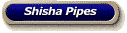 Shisha Pipes